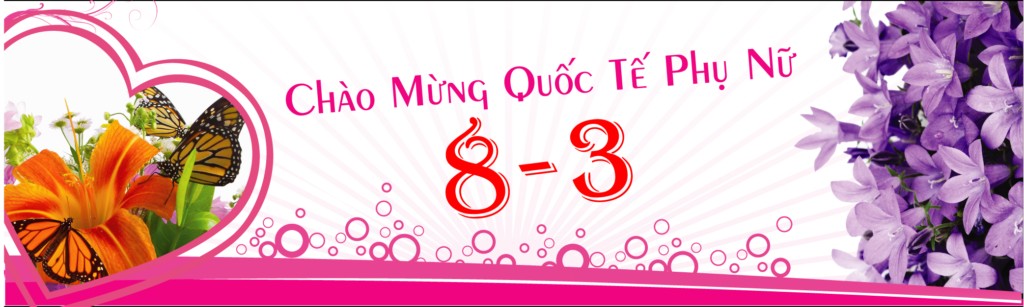 THƯ CHÚC MỪNG NGÀY QUỐC TẾ PHỤ NỮ 8-3